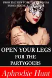 Open Your Legs for the Partygoers synopsis, comments