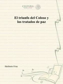 el triunfo del coloso y los tratados de paz imagen de la portada del libro