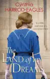 The Land of My Dreams synopsis, comments