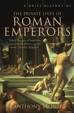a brief history of the private lives of the roman emperors book cover image