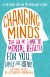Changing Minds synopsis, comments