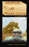 Weapons of Terra Ocean VOL 4