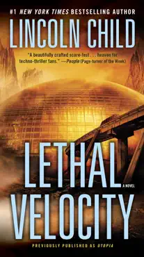 lethal velocity (previously published as utopia) book cover image