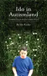 Ido in Autismland book summary, reviews and download