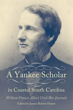 a yankee scholar in coastal south carolina book cover image