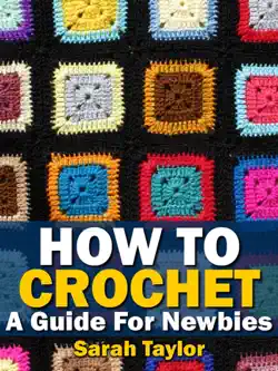how to crochet - a guide for newbies book cover image