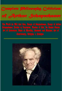 complete philosophy criticism of arthur schopenhauer book cover image