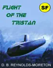 The Flight of the Tristan synopsis, comments