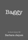 Baggy synopsis, comments