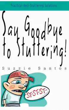 say goodbye to stuttering book cover image