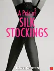 A Pair of Silk Stockings synopsis, comments