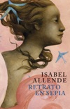 Retrato en sepia book summary, reviews and downlod