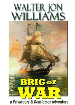 brig of war (privateers & gentlemen) book cover image