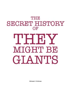 the secret history of they might be giants book cover image