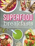 Superfood Breakfasts book summary, reviews and download
