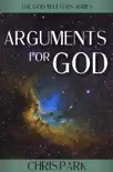 Arguments for God synopsis, comments