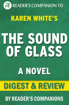 the sound of glass: a novel by karen white digest & review book cover image