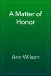 A Matter of Honor reviews