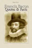 Francis Bacon: Quotes & Facts sinopsis y comentarios