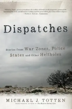 dispatches: stories from war zones, police states and other hellholes book cover image