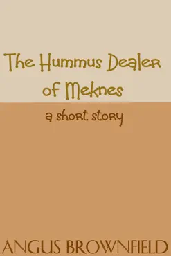 the hummus dealer of meknes, a short story book cover image