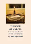 The Case of Marcel: Mystery Short Story sinopsis y comentarios