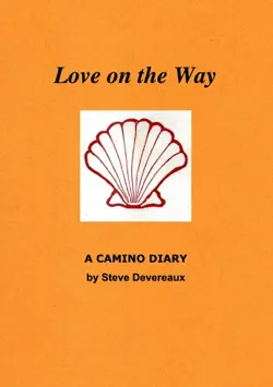 love on the way: a camino diary book cover image