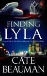 Finding Lyla synopsis, comments