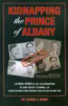 Kidnapping the Prince of Albany synopsis, comments