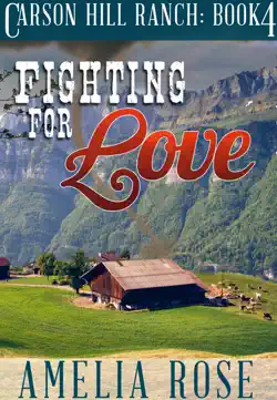 fighting for love (carson hill ranch: book 4) book cover image