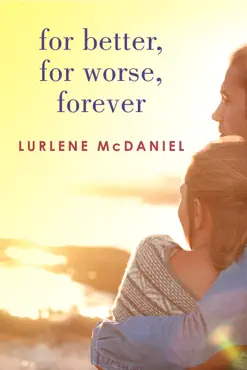 for better, for worse, forever book cover image