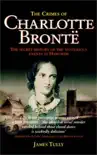 The Crimes of Charlotte Bronte synopsis, comments