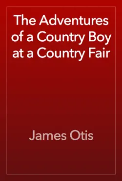 the adventures of a country boy at a country fair book cover image