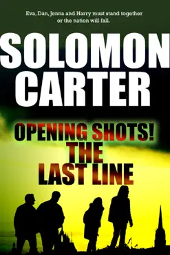 opening shots! the last line book cover image