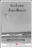 Ida Lewis' First Rescue: A 15-Minute Heroes in History Book sinopsis y comentarios