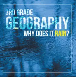 3rd grade geography: why does it rain? book cover image