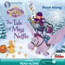 Sofia the First Read-Along Storybook: The Tale of Miss Nettle book summary, reviews and download