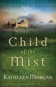 child of the mist (these highland hills book #1) book cover image