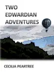 Two Edwardian Adventures synopsis, comments