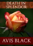 Death in Splendor synopsis, comments