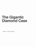 The Gigantic Diamond Case reviews