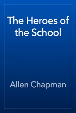 the heroes of the school book cover image