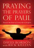 Praying the Prayers of Paul synopsis, comments