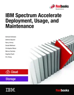 ibm spectrum accelerate deployment, usage, and maintenance book cover image