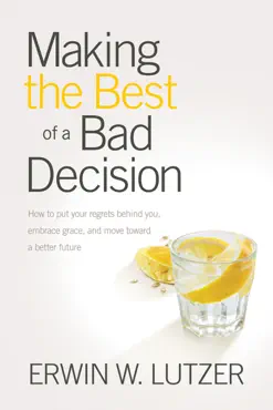 making the best of a bad decision book cover image