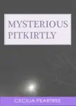 Mysterious Pitkirtly synopsis, comments