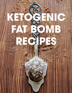 ketogenic fat bomb recipes book cover image