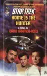 Star Trek: Home Is the Hunter sinopsis y comentarios