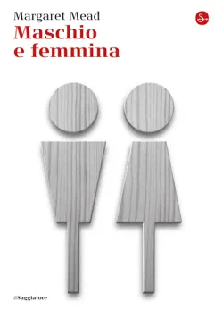 maschio e femmina book cover image