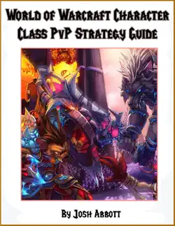 world of warcraft pvp character class guide book cover image